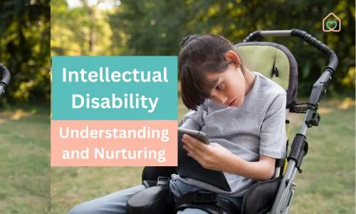 What is Intellectual Disability: Understanding and Nurturing Cognitive Diversity