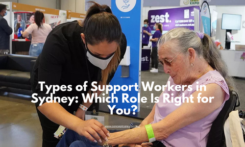 Types of Support Workers in Sydney: Which Role Is Right for You?