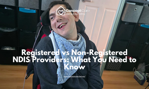 Registered vs Non-Registered NDIS Providers: What You Need to Know