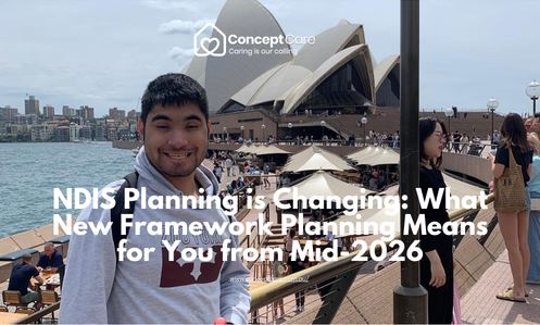 NDIS Planning is Changing: What New Framework Planning Means for You from Mid-2026