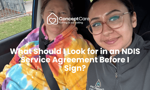 What Should I Look for in an NDIS Service Agreement Before I Sign